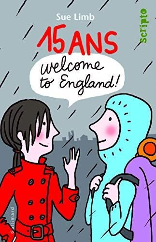 15 ans T1 : Welcome to England !