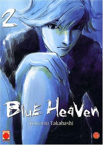 Blue heaven T.02