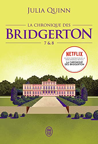 Chronique des Bridgerton (La) T7-8