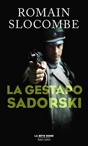 La Guerre civile T1 : La gestapo Sadorski