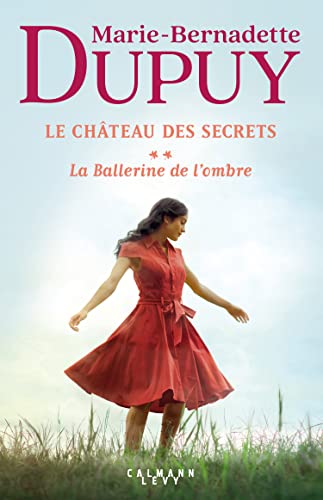 Le Château des secrets T2 : La Ballerine de l'ombre