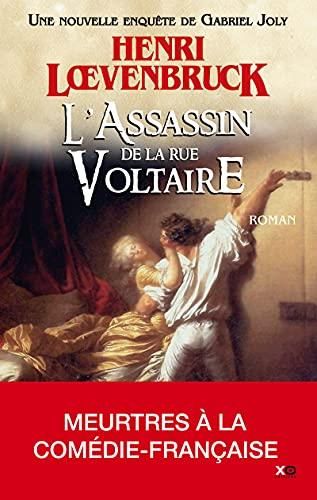 Les Aventures de Gabriel Joly T3 : L'Assassin de la rue Voltaire